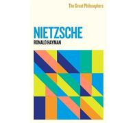 Les grands philosophes : Nietzsche