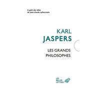 Les Grands Philosophes - Tomes 1 Et 2