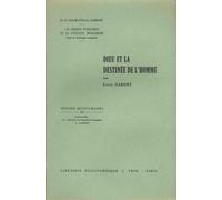 Les Grands Problèmes De La Théologie Musulmane - Essai De Théologie Comparée - Dieu Et La Destinée De L'homme