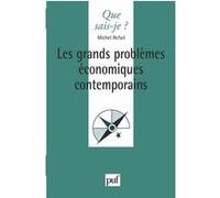 Les grands problèmes économiques contemporains Michel Refait (Auteur)