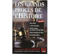 Les grands procès de l'Histoire. Vol 1: Marie Stuart, L'affaire Cinq-Mars...