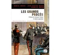 Les grands procès Préface de Jacques Vergès - Daniel Amson - Puf - broché - Etude