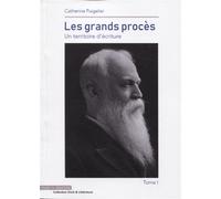 Les grands procès Un territoire d'écriture - Catherine Puigelier - Mare & Martin - broché - Etude