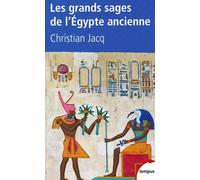 Christian Jacq – Les grands sages de l'Égypte ancienne – D'Imhotep à Hermès – Poche