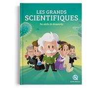 Les grands scientifiques Patricia Crété (Auteur), Claire L'Hoer (Auteur), Clémentine V. Baron (Auteur), Bruno Wennagel (Illustration), Mathieu Ferret (Illustration), Nuno Alves Rodrigues (Illustration