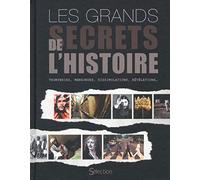 Les grands secrets de l'histoire