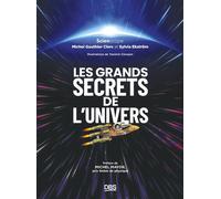 Les grands secrets de l'univers Préface de Michel Mayor, Prix Nobel de physique - Michel Gauthier-Clerc - De Boeck Supérieur - broché - Essai