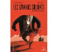 Laurent Rivelaygue & Olivier Tallec – Les Grands Soldats : Une aventure de Cathal Crann – Broché
