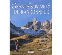 Les Grands Sommets Du Randonneur. Du Leman A La Corse