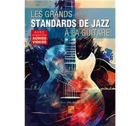 Les grands standards de jazz à la guitare
