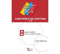 Les grands sujets du dcg 11 - contrôle de gestion - Kada Meghraoui - Gualino Eds - broché - Etude