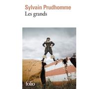 Les grands - Sylvain Prudhomme - Gallimard - Poche - Roman