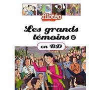 Les grands témoins en BD T. 2