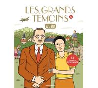 Les Grands Temoins en BD , Tome 05 Les grands témoins en BD - 14 figures de résistants - Bénédicte Jeancourt-Galignani - Bayard Soleil - cartonné - Bande dessinée jeunesse