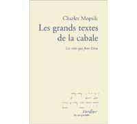 Les Grands Textes de la cabale : Les rites qui font Dieu