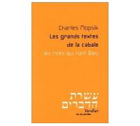 Les grands textes de la cabale Les rites qui font Dieu - Charles Mopsik - Verdier - broché - Livre
