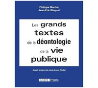 Les Grands Textes De La Déontologie De La Vie Publique