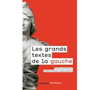 Les Grands Textes De La Gauche - 1789-2017
