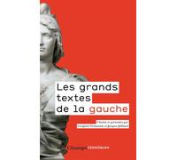 Les grands textes de la gauche – 1789-2017 – Flammarion