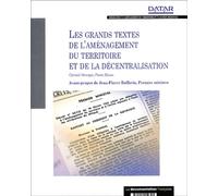 Les grands textes de l'aménagement du territoire et de la décentralisation
