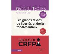 Les grands textes de libertés et droits fondamentaux 8ed