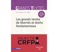 Les Grands Textes De Libertés Et Droits Fondamentaux