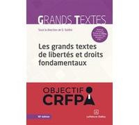 Les grands textes de libertés et droits fondamentaux David Soldini (Auteur)