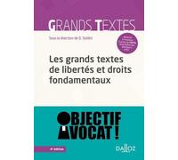 Les Grands Textes De Libertés Et Droits Fondamentaux - Edition 2019