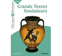 Les Grands Textes Fondateurs