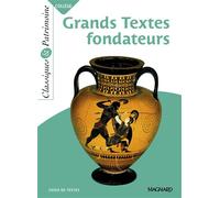 Les Grands Textes Fondateurs