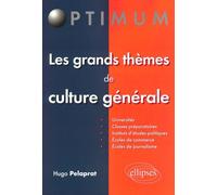 Les Grands Thèmes De Culture Générale