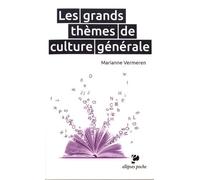 Les Grands Thèmes De Culture Générale