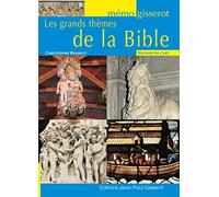 Les grands thèmes de la Bible - Mémo