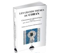 Les grands themes du coran - Jean Luc Monneret - Dervy-Livres - broché - Essai