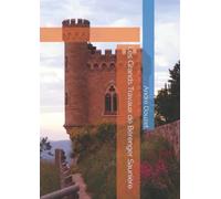 Les Grands Travaux de Bérenger Saunière