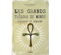 Les grands trésors du monde Histoire et légende - Michael Bradley - Gremese - broché - Essai