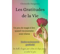 Les gratitudes de la vie