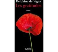 Les gratitudes Delphine De Vigan (Auteur)