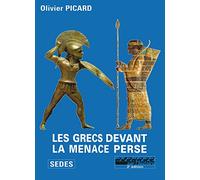 Les Grecs devant la menace perse