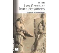 Les Grecs Et Leurs Croyances