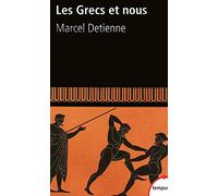 Les Grecs et nous