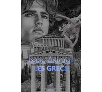 Les Grecs - Isaac Asimov - Belles Lettres - broché - Essai