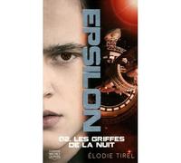 Les griffes de la nuit - Elodie Tirel - Michel Quintin Eds - Poche - Roman adolescent dès 13 ans