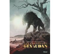 Sylvain Runberg – Les Griffes du Gévaudan – Tome 1 – Cartonné – Glénat