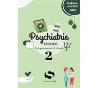 Les grimoires d’Anaïs Tome2 Psychiatrie - Anaïs Al-Bayatti - S-Editions - broché - Scolaire / Universitaire
