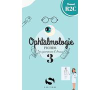 Les grimoires d’Anaïs Tome3 Ophtalmologie