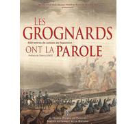 Les Grognards ont la parole