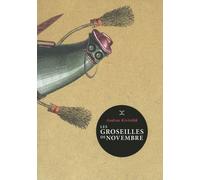Les groseilles de novembre - Andrus Kivirähk - Le Tripode - broché - Roman