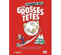 Les Grosses Têtes - L'almanach - Edition 2019