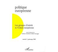 Les groupes d’intérêt et l’union européenne Collectif (Auteur)